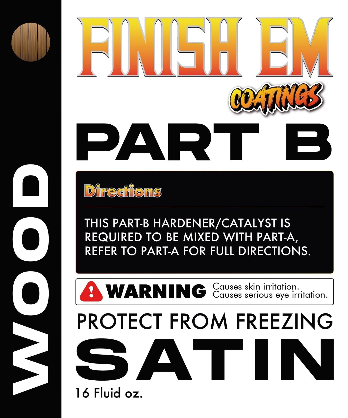 FINISH EM BLACK GOLD WATERBASED COATINGS FOR WOOD